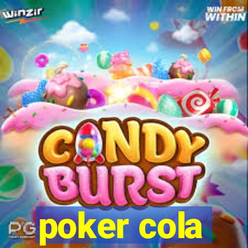 poker cola